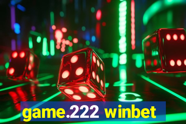 game.222 winbet